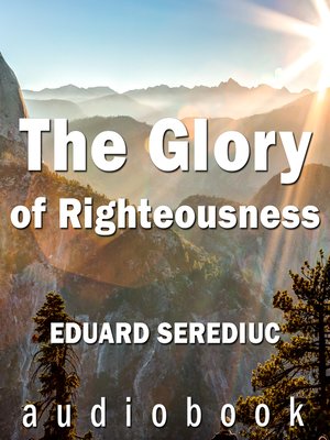 cover image of The Glory of Righteousness